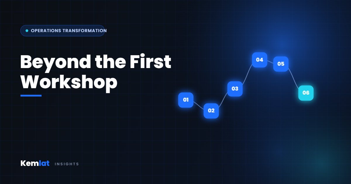 Why Process Improvement Projects Stall After the First Workshop - Kemlat Insights